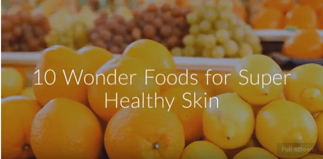 10 wonder foods for super healthy skin